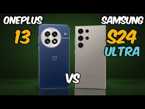 OnePlus 13 vs Samsung Galaxy S24 Ultra