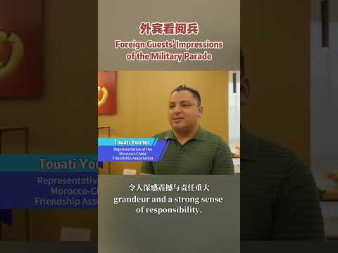 Foreign Guests' Impressions of the Military Para.