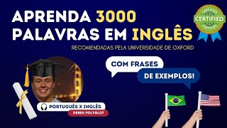 As 3000 Palavras mais usadas em Inglês (com frases de exemplo)