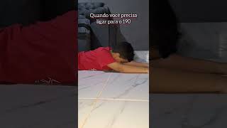 Precisei ligar para o 190 #comédia #videosengracados #viralvideos #humor #emergência #190