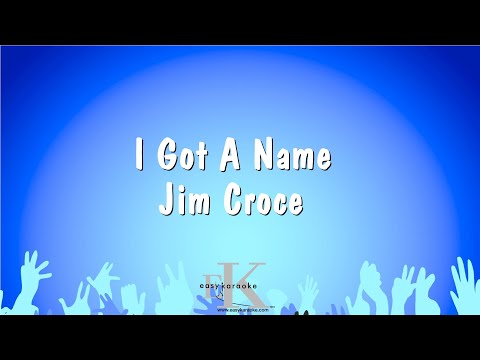 I Got A Name – Jim Croce (Karaoke Version)