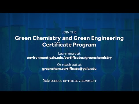 Leading the Way: Yale’s Green Chemistry for Climate and Sustainability