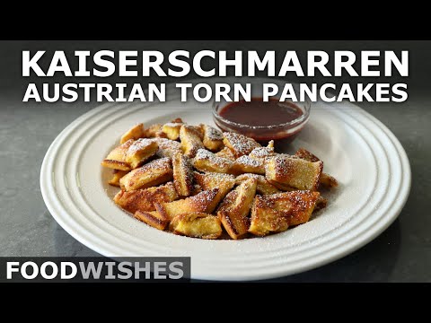 Kaiserschmarren ? Austrian Torn Pancakes - Food Wishes