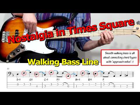 "Nostalgia in Times Square" 🎹 Walking Bass Line 🎵 Bass Guitar Lesson 🎸