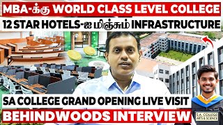 "GLOBAL LEVEL STUDIES இருக்கு... இனி LONDON  USA-னு போக வேணாம்"😱SA COLLEGE LIVE VISIT