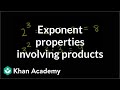 Exponent Properties in Products