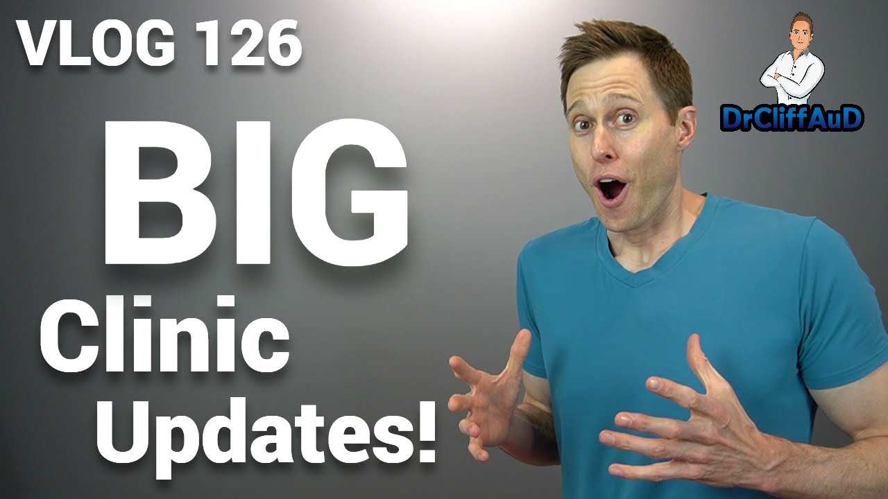 BIG Changes Happening in the Clinic! | Applied Hearing Solutions | DrCliffAuD VLOG 126