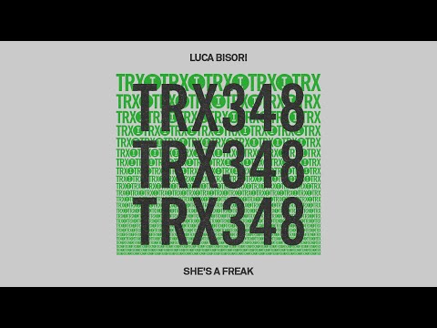 Luca Bisori - She's A Freak [Tech House]