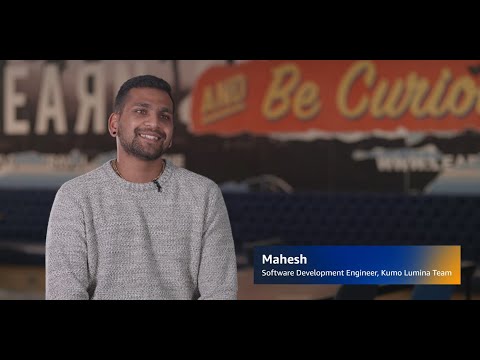 Meet Mahesh, Software Development Engineer | Amazon Web Services