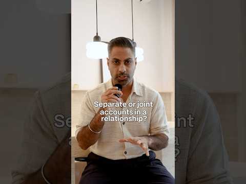 I Will Teach You To Be Rich | Separate or Joint Accounts in a Relationship?
