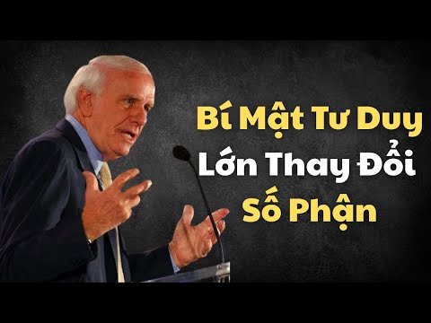 Tư Duy Bậc Thầy: Nghĩ Lớn Và Hành Động Nhanh Gấp 10 Lần Để Vượt Mọi Giới Hạn | Động Lực Từ Jim Rohn