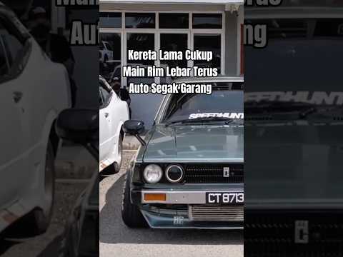 Kereta Lama Cukup Main Rim Lebar Terus Auto Segak Garang