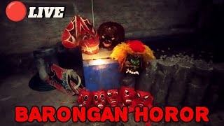 HOROR‼️😱 BARONGAN