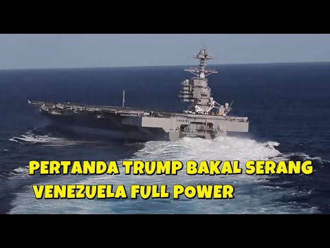 DI AMBANG PERANG KAPAL INDUK  AMERIKA USS GERALD FORD MENDADAK DEKATI VENEZUELA