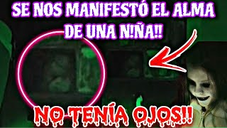 Se nos MANIFESTO la NlÑA SIN OJOS