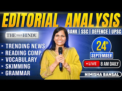 Editorial Analysis | 24th September, 2025 | Vocab, Grammar, Reading, Skimming | Nimisha Bansal