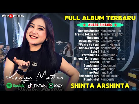 Full Album Terbaru Shinta Arshinta – Kangen Mantan "Muara Bintang"