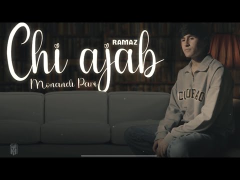 RAMAZ - CHI AJAB MONANDI PARI❤️ РАМАЗ - ЧИ АЧАБ МОНАНДИ ПАРИ ХИТ-2025