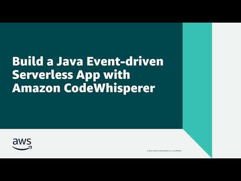 Build a Java Event-driven Serverless App with Amazon CodeWhisperer | Amazon Web Services