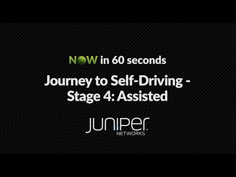 NOW in 60: Journey to the Self-Driving Network -  Stage 4 Assisted