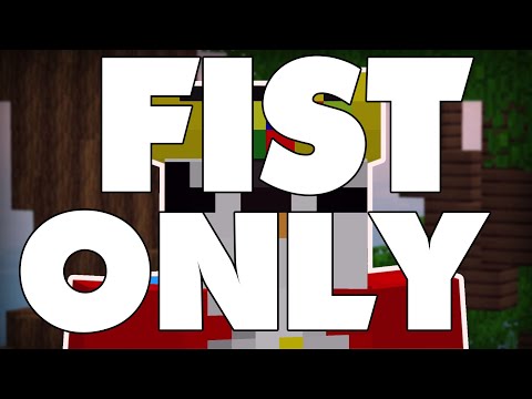 Fist Only In Hypixel Skywars
