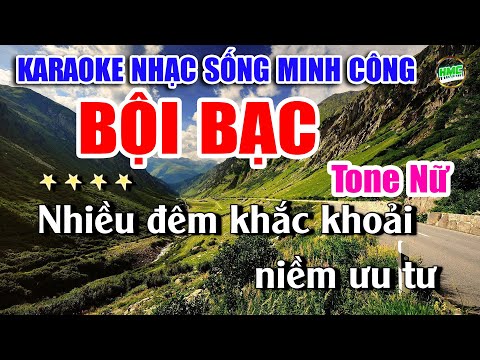 Karaoke Nhạc Sống Tone Nữ Dễ Hát | Chọn Lọc Nhạc Trữ Tình BOLERO – BỘI BẠC