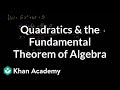Understanding Quadratic Equations and Complex Roots