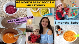 6-8 MONTHS BABY FOODS AND MILESTONES~BABY WEIGHT GAIN EASY RECIPES~INDIAN MOM OF TWO KIDS VLOG