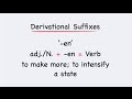 Exploring the Derivational Suffix '-en' in English Vocabulary