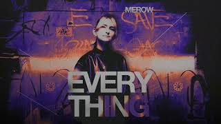 Merow - Everything