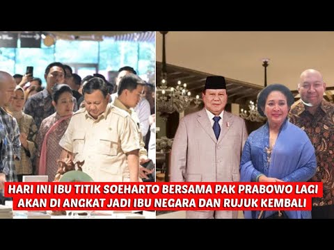 Akan jadi ibu negara Ibu Titiek Soeharto langsung blusukan, usai jalankan tugas bersama Ppak prabowo