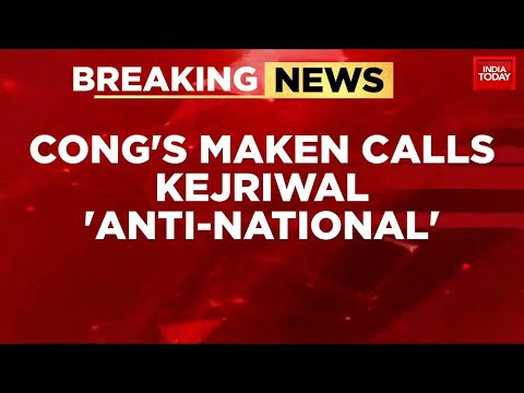 Congress Leader Ajay Maken Labels Arvind Kejriwal 'Anti-national' and 'Traitor' | Delhi Polls