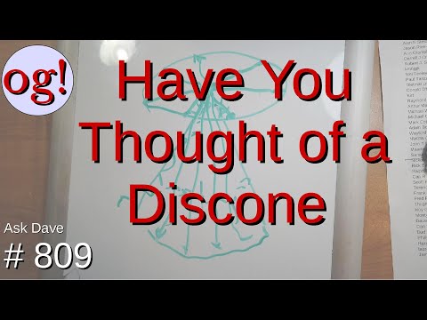 Have You Thought of a Discone (#809)