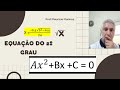 Equações do Segundo Grau
