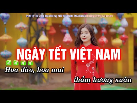 Karaoke Ngày Tết Việt Nam Tone Nữ EDM Cực Bốc, Hát Cực Đã || Karaoke Nhạc Tết | Hoàng Dũng Karaoke