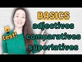 Comparative and Superlative Adjectives
