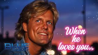 Blue System 2025 When he loves you