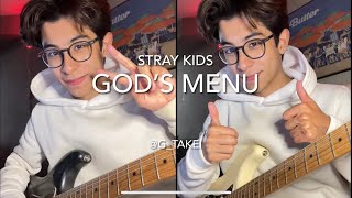 GOD’S MENU (STRAY KIDS) - GUITAR COVER 🎸