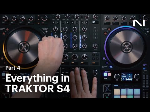 How to use everything in TRAKTOR KONTROL S4 (Part 4: Expert Tips) | Native Instruments