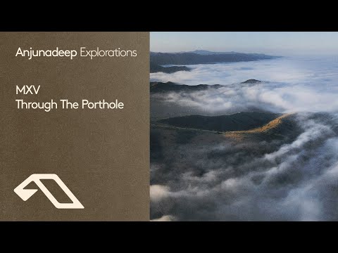 MXV - Through The Porthole