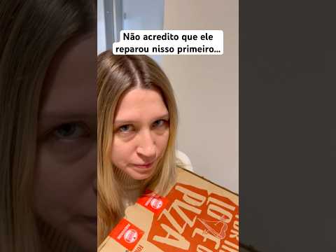 Como ele repara nisso?
