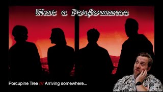Porcupine Tree - Arriving Somewhere But Not Here (Live) - FIRST TIME REACTION