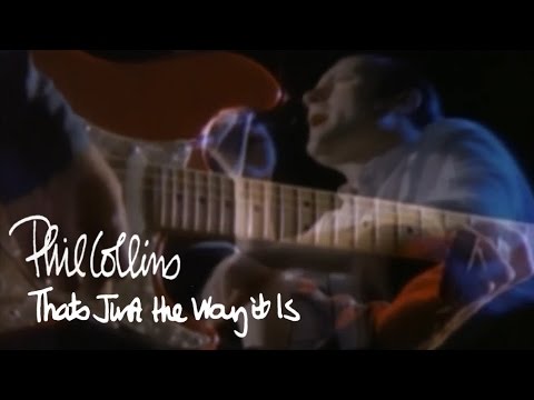 Phil Collins - That's Just The Way It Is (Official Music Video)