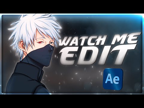 Watch Me Edit [Edit/AMV]!