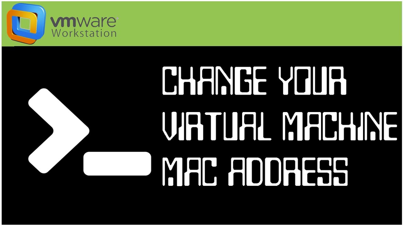 How to Change the MAC Address on a VMware Workstation Virtual Machine - OnlineComputerTips