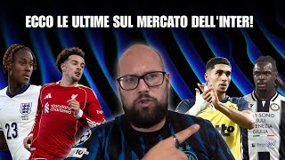 ECCO LE ULTIME SUL MERCATO DELL’INTER!