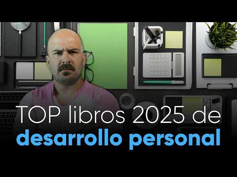 Mis libros favoritos de desarrollo personal para el 2025