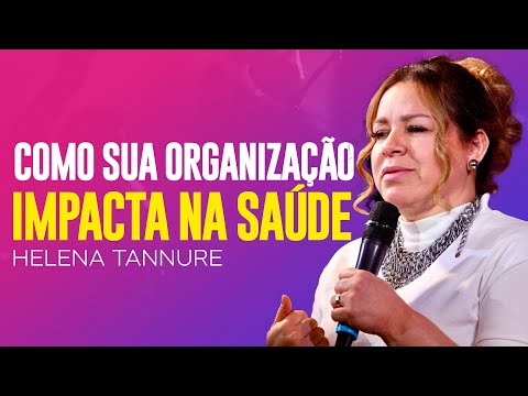 Helena Tannure | O IMPACTO NA SAÚDE DE UM LAR ABENÇOADO