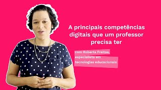 2 competências digitais essenciais para professores | Nova Escola