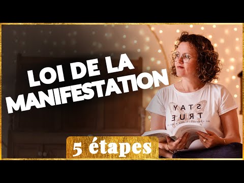 Comment manifester tout ce que vous souhaitez dans votre vie ?